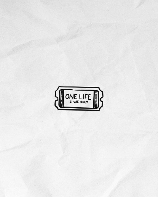 N°571 - Citation - One life